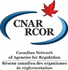 The Canadian Network of Agencies for Regulation (“CNAR”)